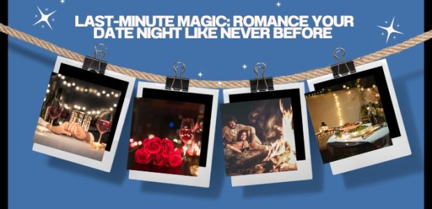 magic Romance Your Date Night Like Never Before